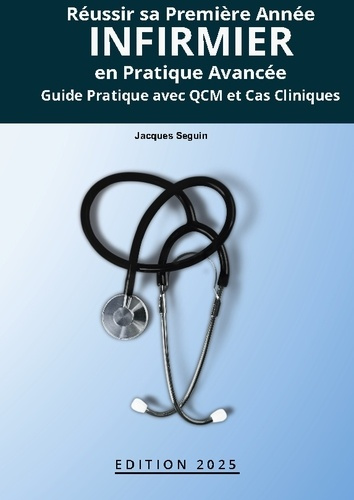 Emprunter Réussir sa Première Année infirmier en Pratique Avancée livre