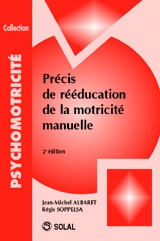 Emprunter Précis de réeducation de la motricité manuelle. 2e édition livre