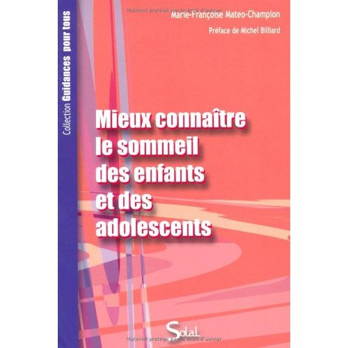 Emprunter Mieux connaitre le sommeil des enfants et des adolescents livre