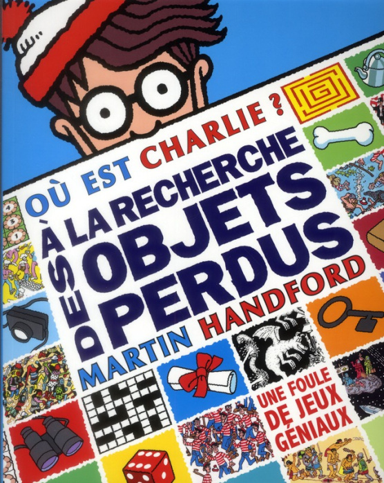 Emprunter Où est Charlie ? A la recherche des objets perdus livre