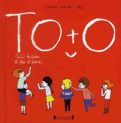 Emprunter Toto. 100 histoires et plein d'âneries livre