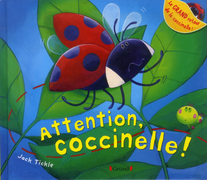 Emprunter Attention coccinelle ! livre