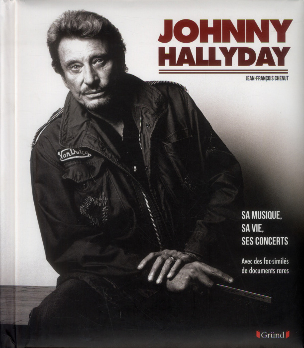Emprunter Johnny Hallyday. Sa musique, sa vie, ses concerts livre