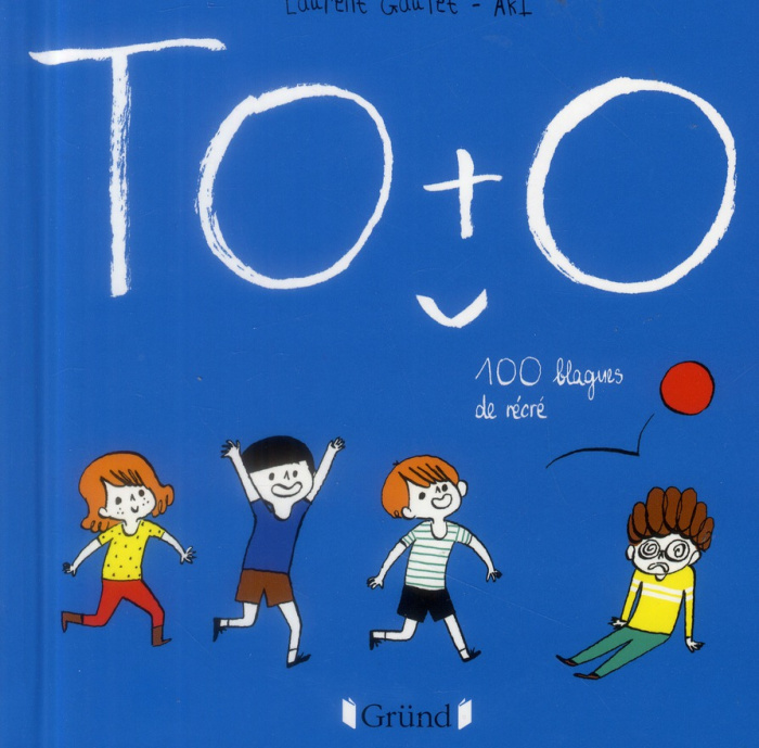 Emprunter Toto. 100 blagues de récré livre