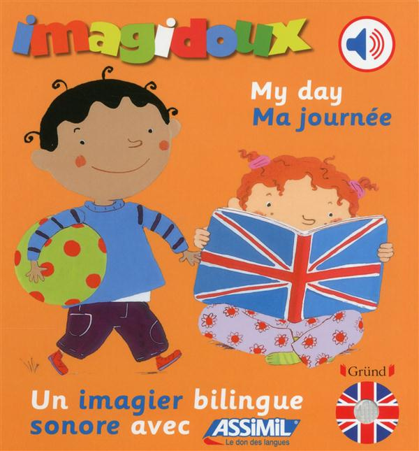 Emprunter IMAGIDOUX SONORES BILINGUE - MA JOURNEE livre