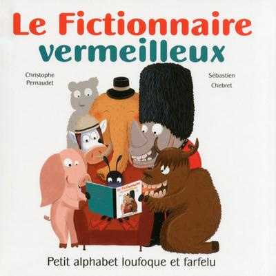 Emprunter Le Fictionnaire vermeilleux livre
