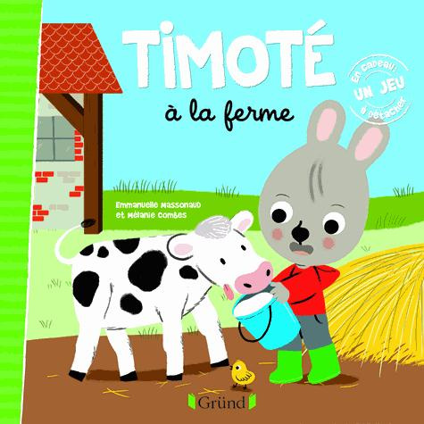 Emprunter Timoté : Timoté à la ferme livre