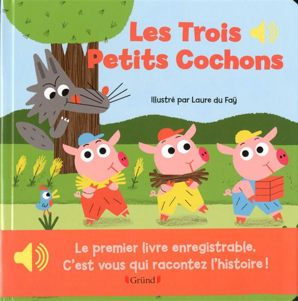 Emprunter Les Trois Petits Cochons. Livre enregistreable livre