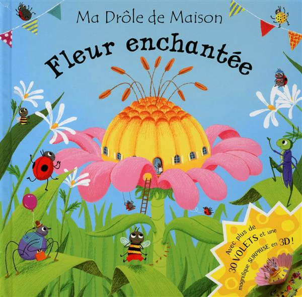 Emprunter Fleur enchantée livre