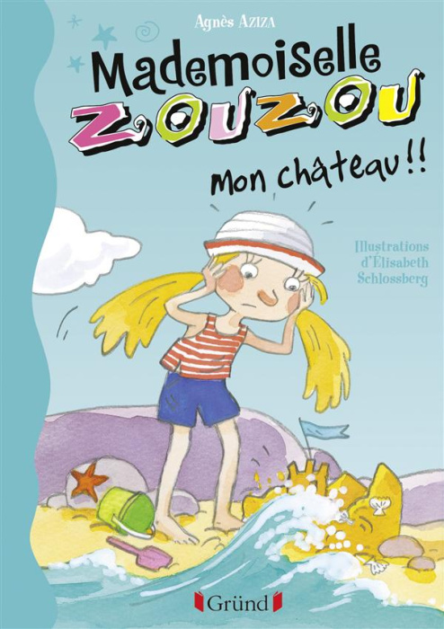 Emprunter Mademoiselle Zouzou Tome 18 : Mon château !!! livre