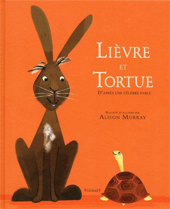 Emprunter Le lièvre et la tortue livre