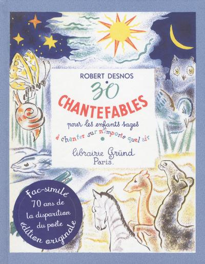 Emprunter 30 chantefables pour les enfants sages à chanter sur n'importe quel air livre