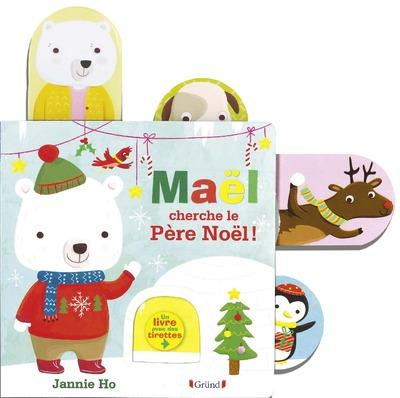 Emprunter Maël cherche le Père Noël livre