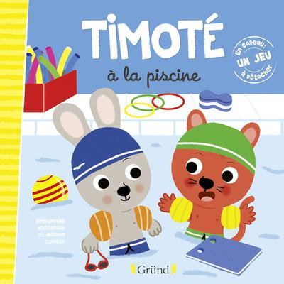 Emprunter Timoté : Timoté à la piscine livre