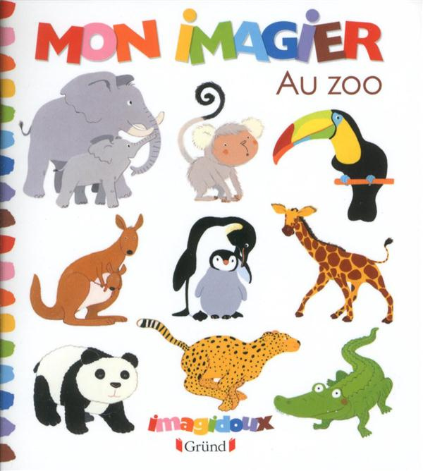 Emprunter Mon imagier Au zoo livre