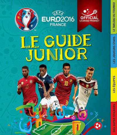 Emprunter UEFA Euro 2016 France. Le guide junior livre