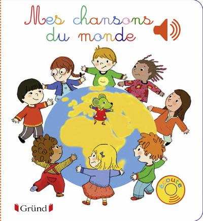 Emprunter Mes chansons du monde livre