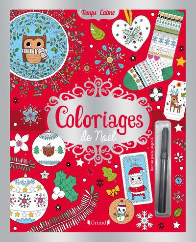 Emprunter Coloriages de Noël. Avec un feutre métallisé livre