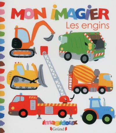 Emprunter Mon imagier. Les engins livre