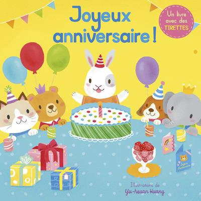Emprunter Joyeux anniversaire ! livre