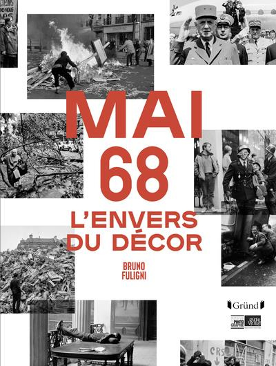 Emprunter Mai 68. L'envers du décors livre