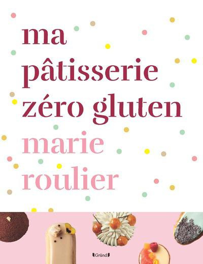 Emprunter Ma pâtisserie zéro gluten livre