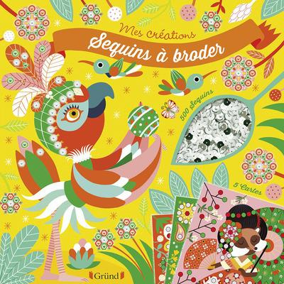 Emprunter SEQUINS A BRODER livre