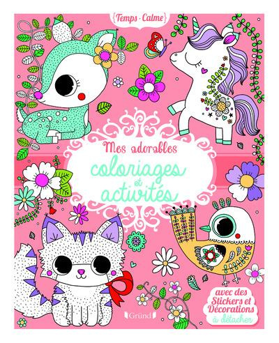 Emprunter Mes adorables coloriages et activités livre