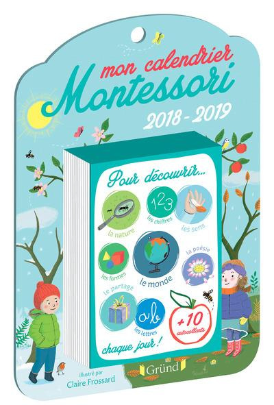 Emprunter Mon calendrier Montessori. Edition 2018-2019 livre