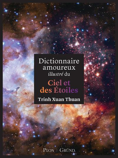 Emprunter Dictionnaire amoureux illustré du ciel et des étoiles livre