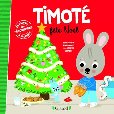 Emprunter Timoté : Timoté fête Noël livre