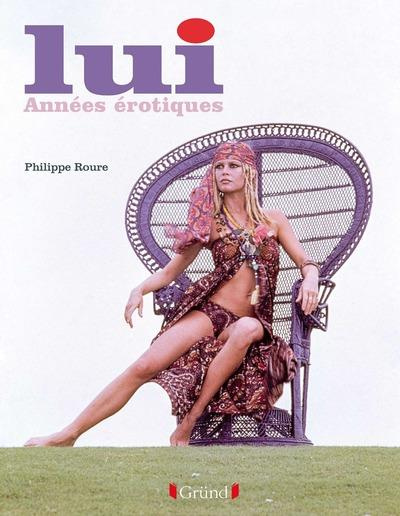 Emprunter Lui. Années érotiques livre