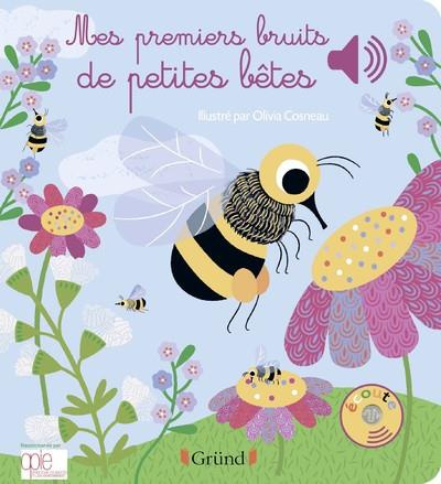 Emprunter Mes premiers bruits de petites bêtes livre