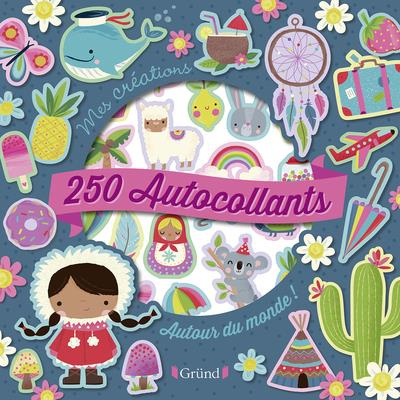 Emprunter 250 AUTOCOLLANTS - AUTOUR DU MONDE ! livre