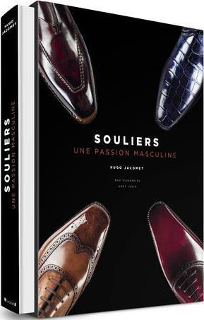 Emprunter Souliers. Une passion masculine livre