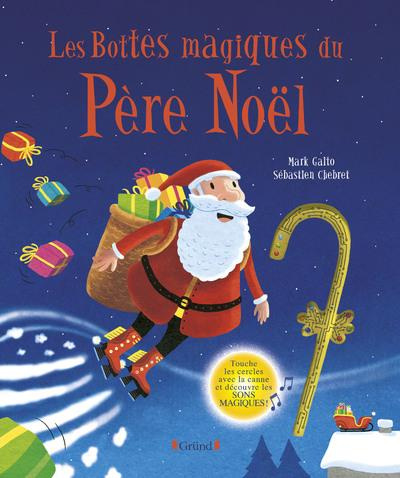 Emprunter Les bottes magiques du Père Noël livre