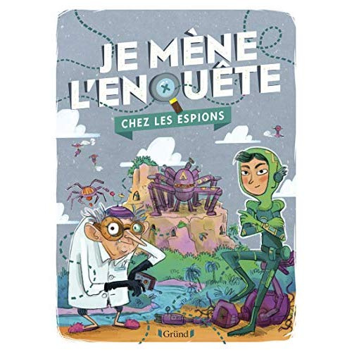 Emprunter Je mène l'enquête chez les espions livre