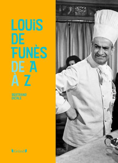 Emprunter Louis de Funès de A à Z livre