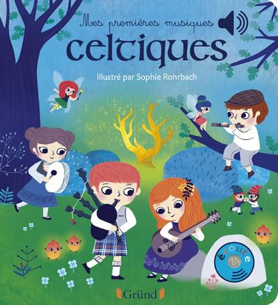 Emprunter Mes premières musiques celtiques livre