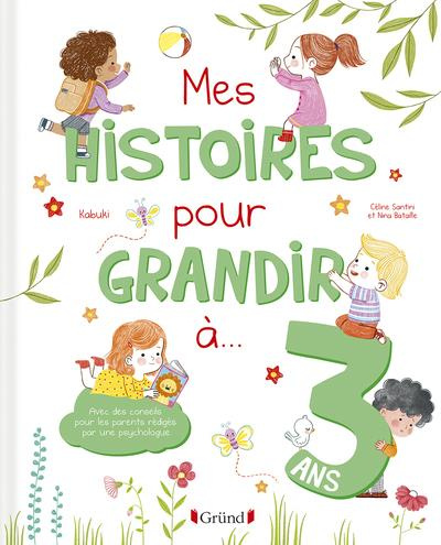 Emprunter Mes histoires pour grandir à 3 ans livre