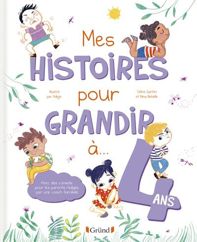 Emprunter Mes histoires pour grandir à 4 ans livre