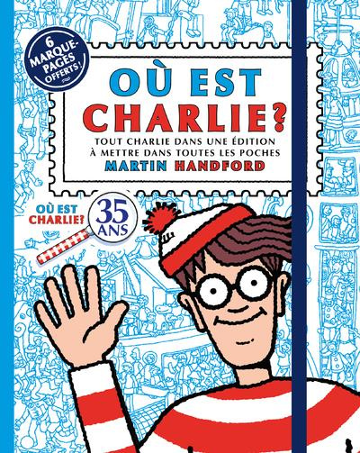Emprunter Où est Charlie ? Tout Charlie dans une édition à mettre dans toutes les poches. Avec 6 marque-pages livre