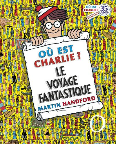 Emprunter Où est Charlie ? Le voyage fantastique livre