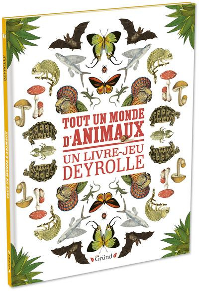 Emprunter Tout un monde d'animaux. Un livre-jeu Deyrolle livre