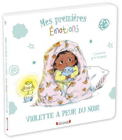 Emprunter Mes premières émotions. Violette a peur du noir livre