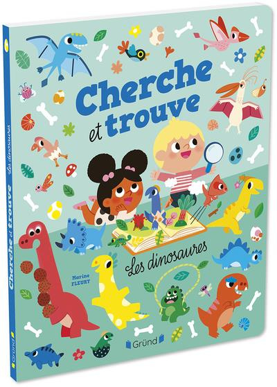 Emprunter Cherche et trouve les dinosaures livre