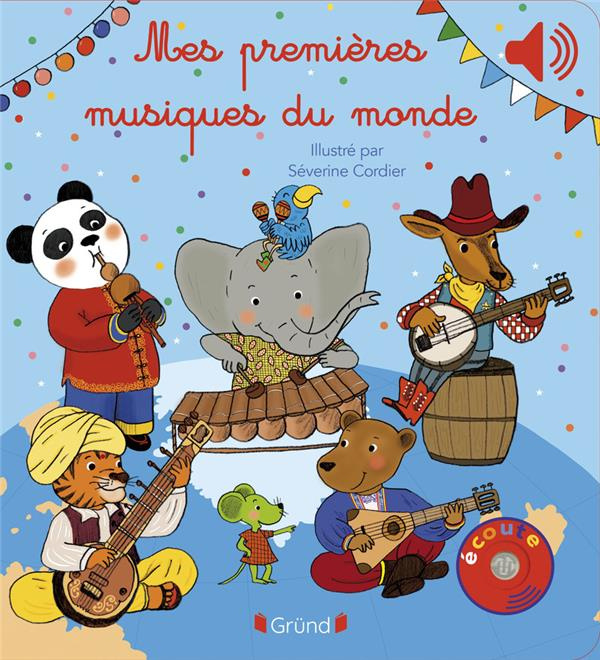 Emprunter Mes premières musiques du monde livre
