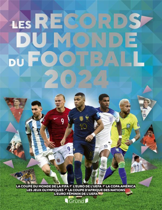 Emprunter Les records du monde du football. Edition 2024 livre