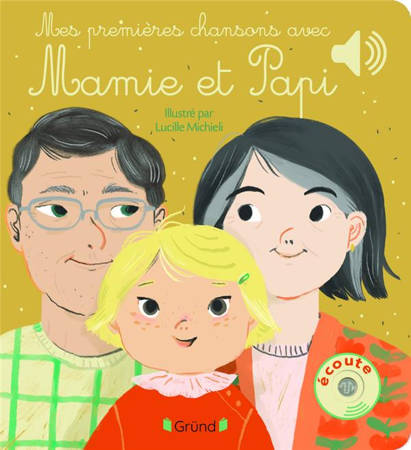 Emprunter Mes premières chansons avec Mamie et Papi livre