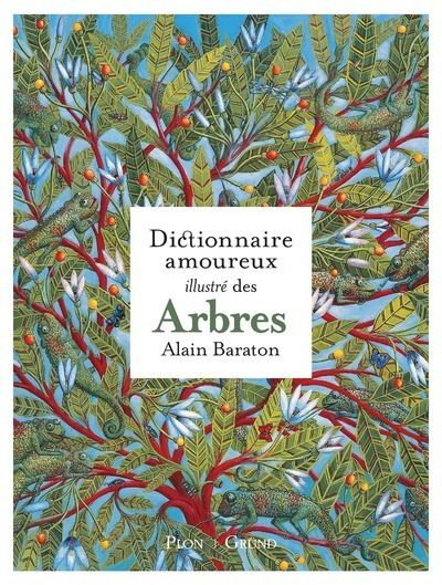 Emprunter Dictionnaire amoureux illustré des arbres livre